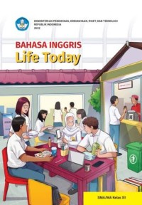 Image of Bahasa Inggris Life Today Kelas XII Kurikulum Merdeka