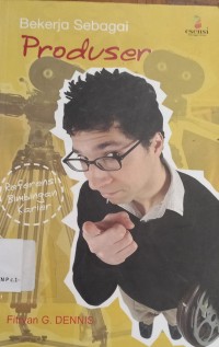 Image of Bekerja Sebagai Produser