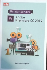 Image of Belajar Sendiri Adobe Premiere CC 2019