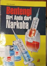 Image of Bentengi Diri Anda dari Narkoba