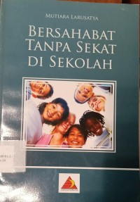 Image of Bersahabat Tanpa Sekat Di Sekolah