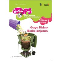 Image of Bidik P5 Gaya Hidup Berkelanjutan Kelas X