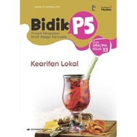 Image of Bidik P5 Kearifan Lokal Kelas Kelas XII