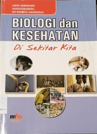 Image of Biologi dan Kesehatan Di Sekitar Kita