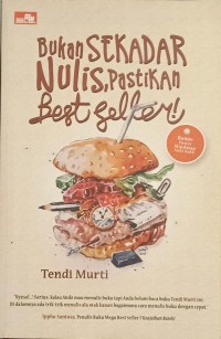 Image of Bukan Sekedar Nulis, Pastikan Best Seller