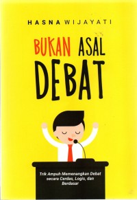 Image of Bukan Asal Debat