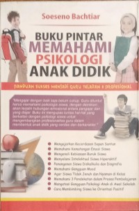 Image of Buku Pintar Memahami Psikologi Anak Didik
