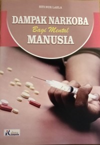 Image of Dampak Narkoba Bagi Mental Manusia