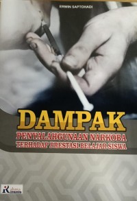 Image of Dampak Penyalahgunaan Narkoba Terhadap Prestasi Belajar Siswa