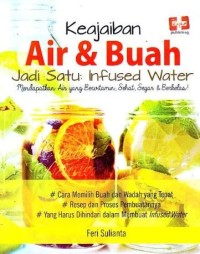 Image of Keajaiban Air dan Buah Jadi Satu: Infused Water