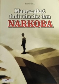 Image of Masyarakat Individualis dan Narkoba