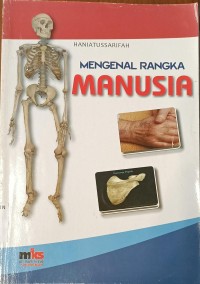Image of Mengenal Rangka Manusia