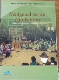 Image of Mengenal Sastra dan Pantun