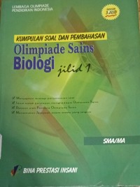 Image of Olimpiade Sains Biologi jilid 1 Kumpulan soal dan pembahasan