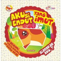 Image of Orima: Aku Si Endut Yang Imut