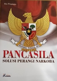 Image of Pancasila Solusi Perangi Narkoba