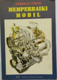 Image of Pedoman Umum Memperbaiki Mobil