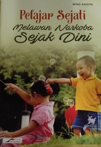 Image of Pelajar Sejati Melawan Narkoba Sejak Dini