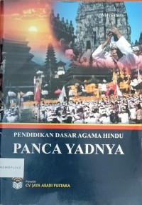 Image of Pendidikan Dasar Agama Hindu Panca Yadnya