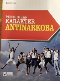 Image of Pendidikan Karakter Antinarkoba
