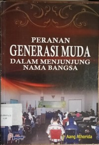Image of Peranan Generasi Muda Dalam Menjunjung Nama Bangsa