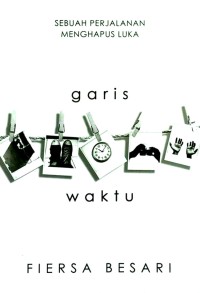 Image of Sebuah Perjalanan Menghapus Luka - Garis Waktu