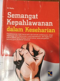 Image of Semangat Kepahlawanan dalam Keseharian