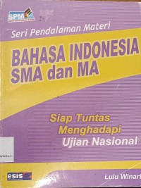 Image of Seri Pendalaman Materi Bahasa Indonesia SMA/MA
