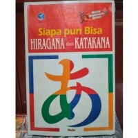 Image of Siapapun Bisa Hiragana dan Katagana