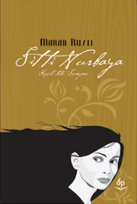 Image of Sitti Nurbaya (Kasih Tak Sampai)
